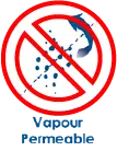 No Vapour Permeable No Vapour Permeable